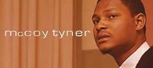 McCoy Tyner