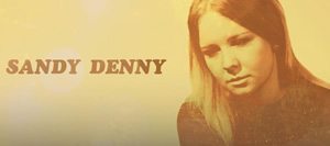 Sandy Denny