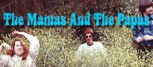 The Mamas and The Papas