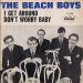 ‘I Get Around’: Independence Day 1964 And The Beach Boys’ First No. 1