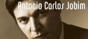 Antonio Carlos Jobim