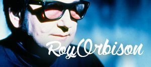 Roy Orbison
