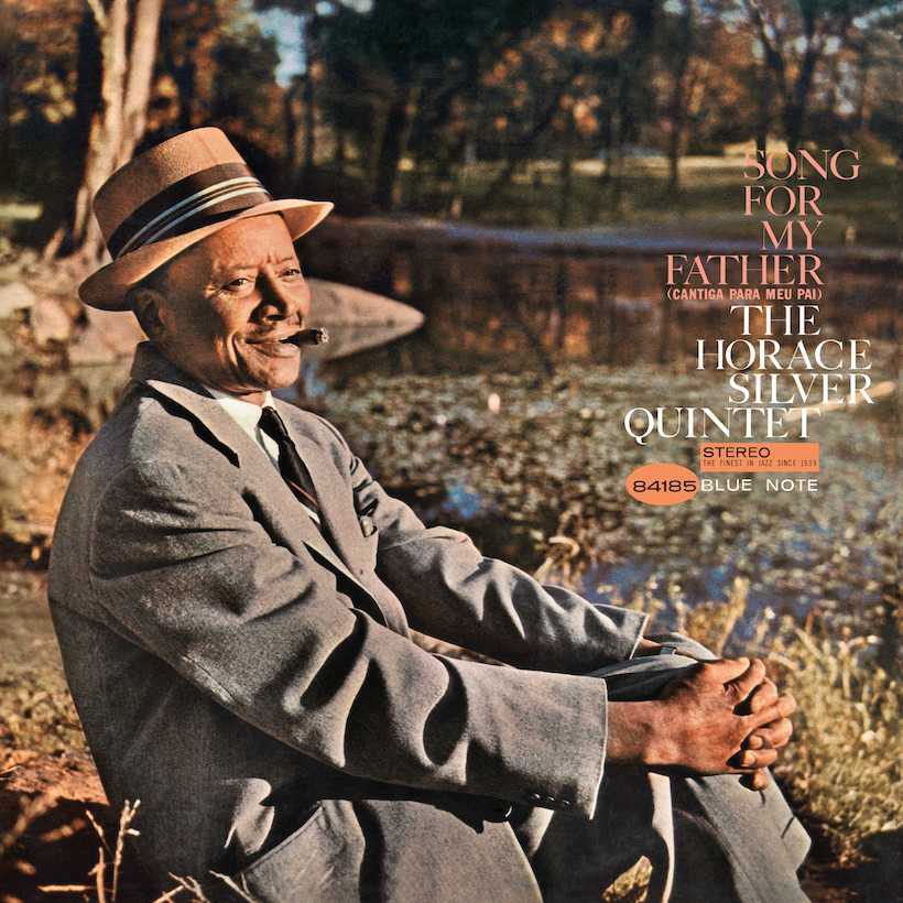 Horace Silver Song For My Father