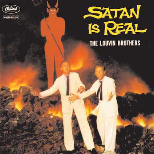 The Louvin Brothers Satan is Real 