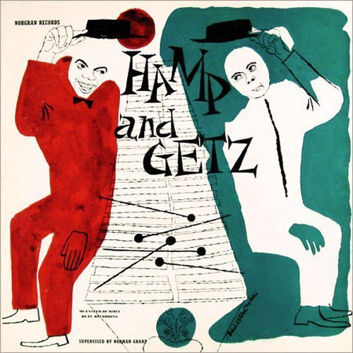 Hamp and Getz - Lionel Hampton and Stan Getz cover