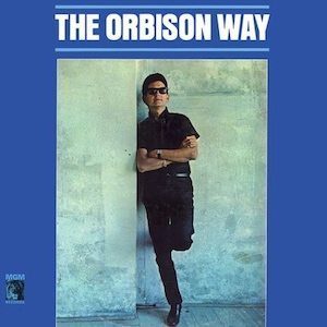 THE ORBISON WAY