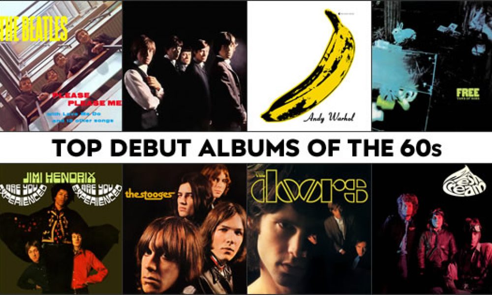 Debut Albums Of The 60s