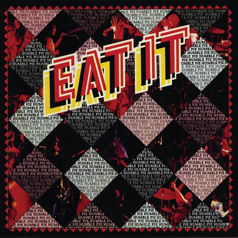 Humble Pie 'Eat It' artwork - Courtesy: UMG