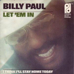 Billy Paul Let 'Em In