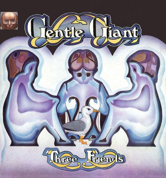 Gentle Giant Three Friends