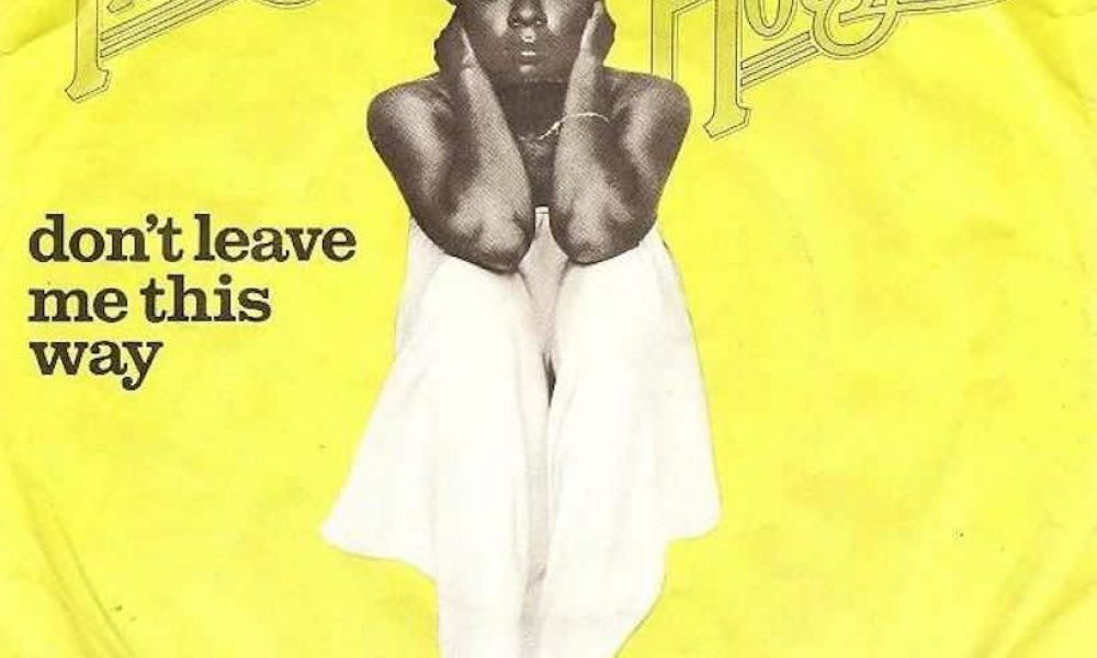 Thelma Houston 'Don't Leave Me This Way' artwork - Courtesy: UMG