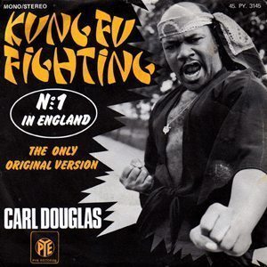 Carl Douglas Kung Fu Fighting Single Sleeve - 300 one-hit wonders