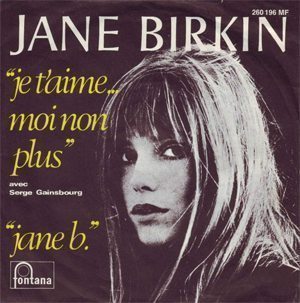 Serge Gainsbourg And Jane Birkin Je T'aime - 300