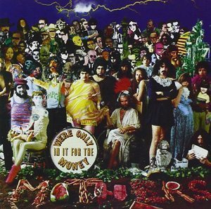 Frank Zappa We're Only In It For The Money Album Cover - 300
