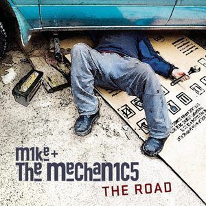 Mike And The Mechanics The Road Album Cover - 300