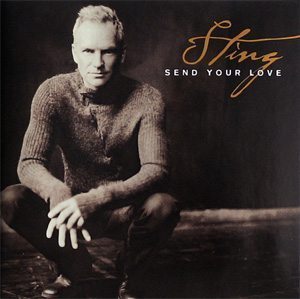 Sting Send Your Love Single Artwork - 300