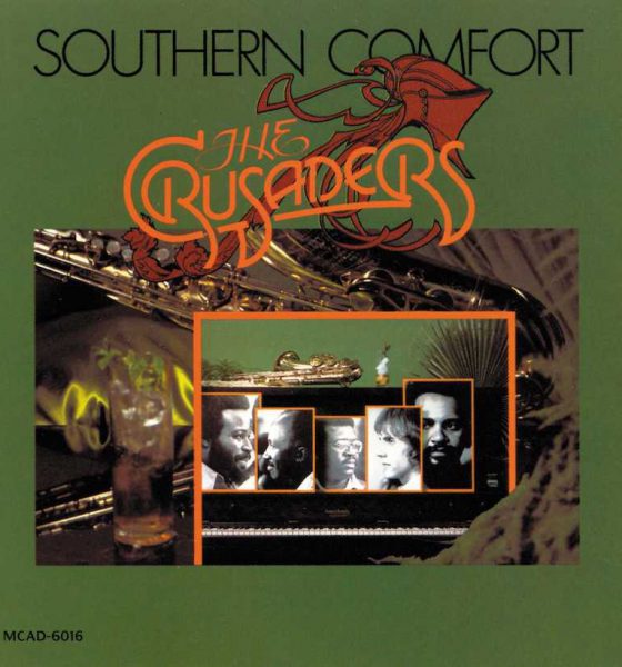 Southern Comfort The Crusaders