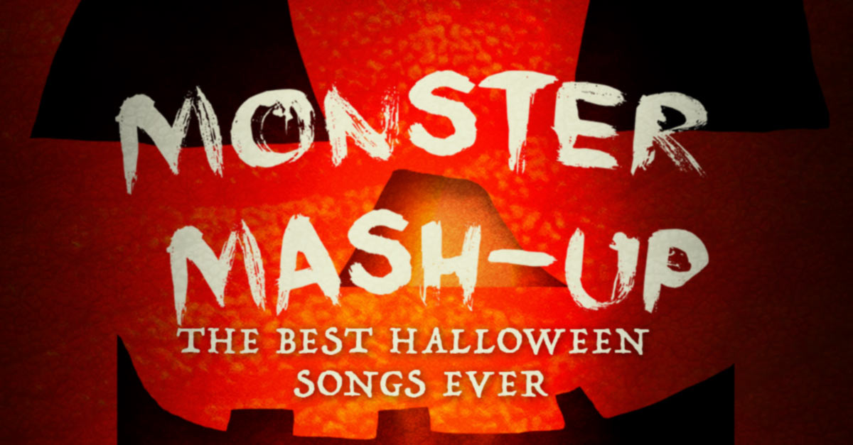 monster mash up the best halloween songs ever