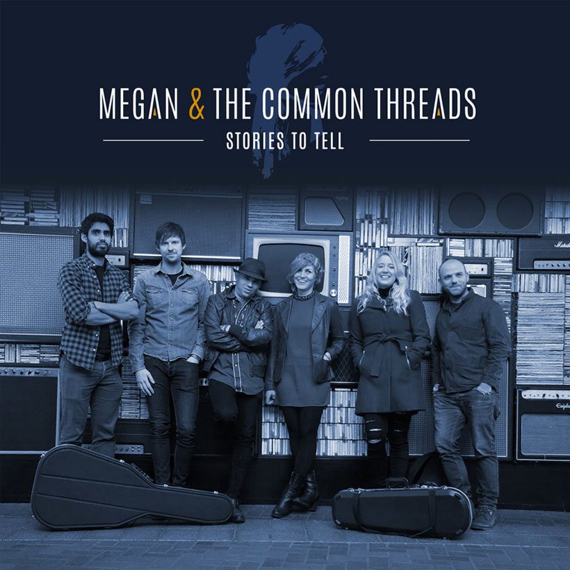 Megan And The Common Threads - Stories To Tell Album Artwork