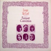 Sandy Denny’s Fairport Farewell, The Classic ‘Liege & Lief’