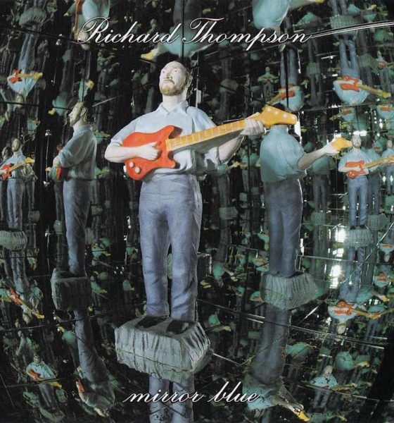 Richard Thompson 'Mirror Blue' artwork - Courtesy: UMG