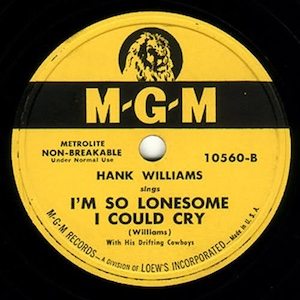 I'm So Lonesome I Could Cry