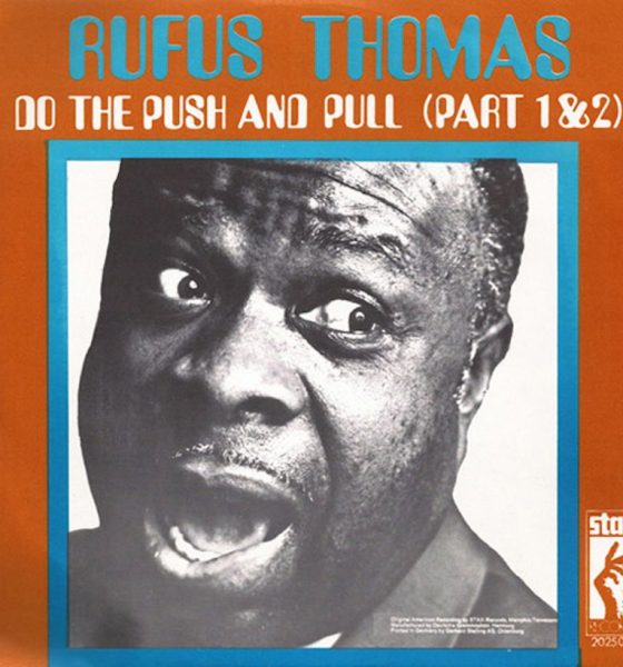Rufus Thomas ‘(Do The) Push and Pull’ artwork - Courtesy: UMG