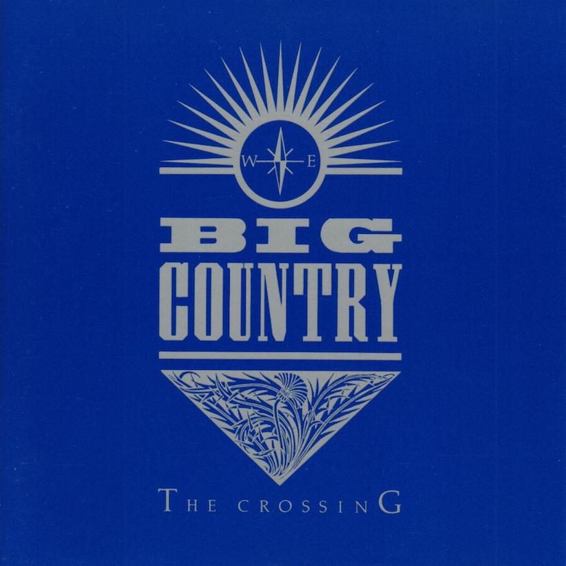 Big Country 'The Crossing' artwork - Courtesy: UMG