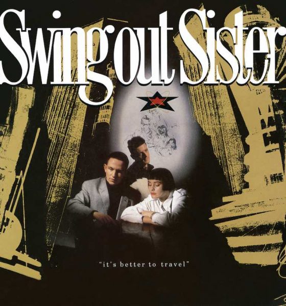 Swing Out Sister 'It's Better To Travel' artwork - Courtesy: UMG