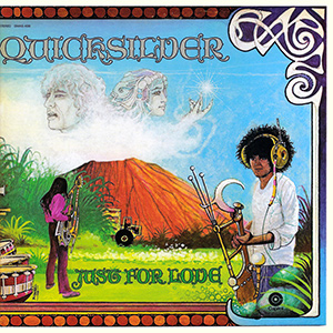 Quicksilver Messenger Service Just For Love Album Cover