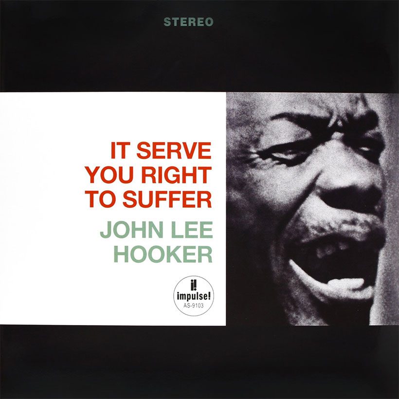 John Lee Hooker It Serve You Right To Suffer album cover web optimised 820