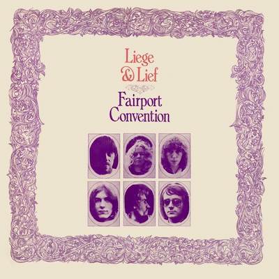 Fairport Convention Liege And Lief Artwork