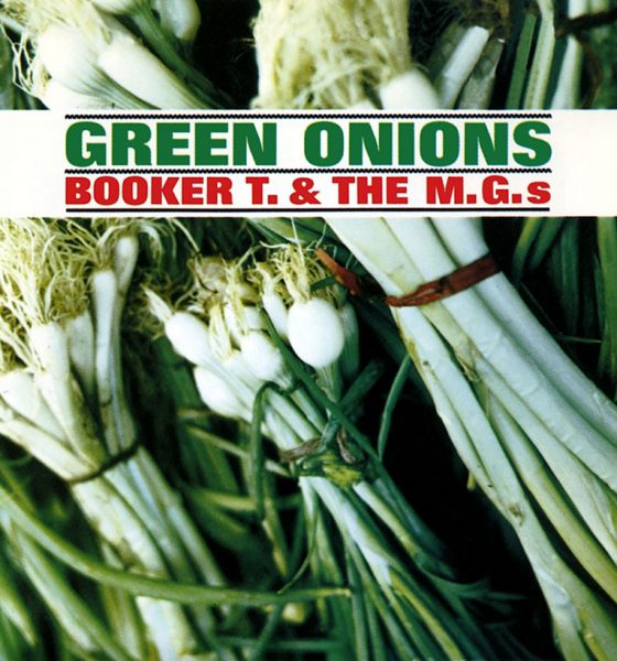 Booker T And The MGs - Green Onions web optimised 820