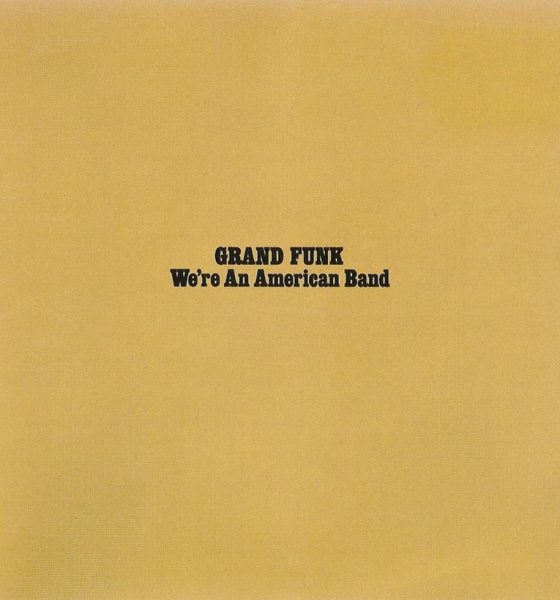 Grand Funk We’re An American Band album cover