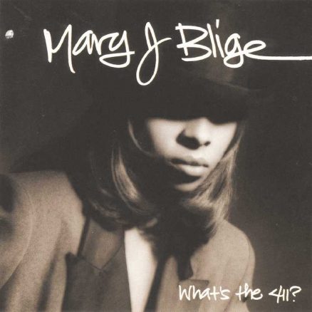 Mary J Blige What's The 411