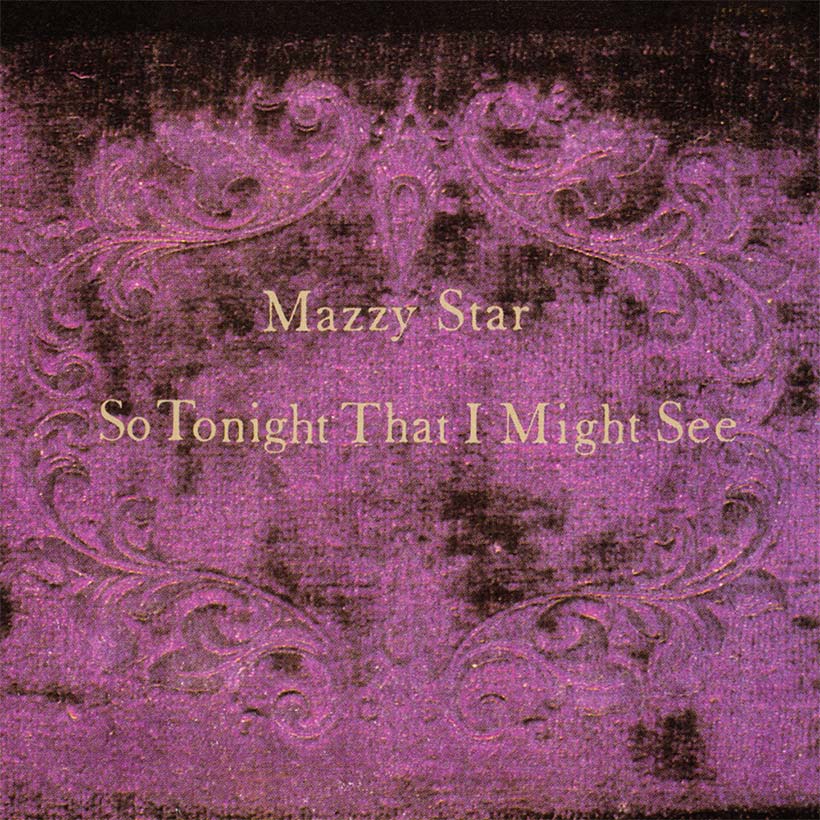 Mazzy-Star-So-Tonight-That-I-Might-See-Album-Cover-web-optimised-820.jpg