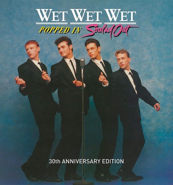 Wet Wet Wet - Popped In Sold Out Cover