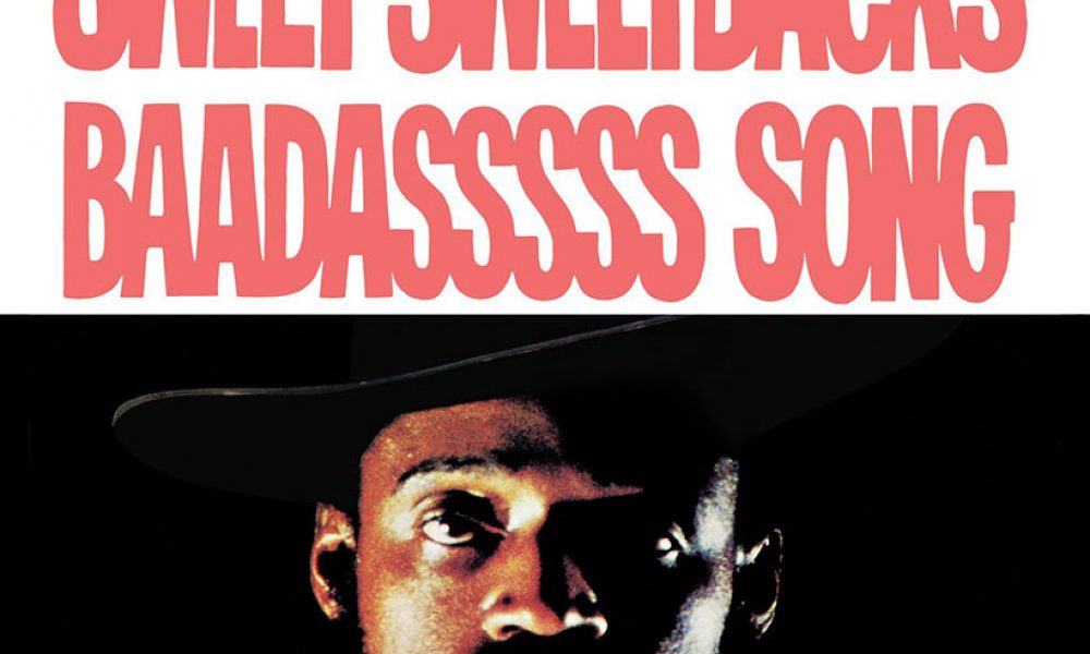 Sweet Sweetback’s Baadasssss Song album cover web optimised 820