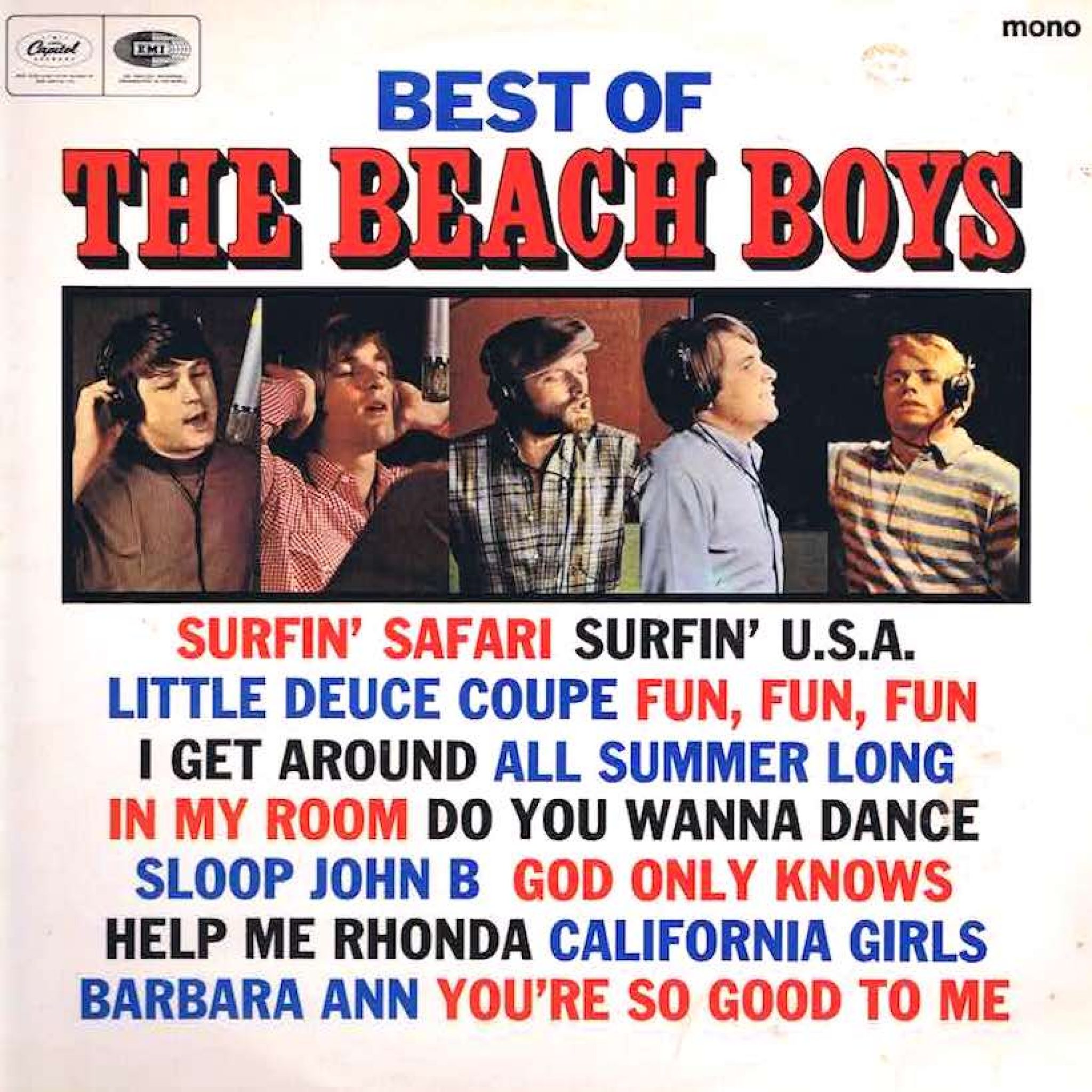 Good vibrations the beach boys. Группа the Beach boys треки. Little Deuce Coupe fun fun fun a get around. Beach boys all Summer long Cover.
