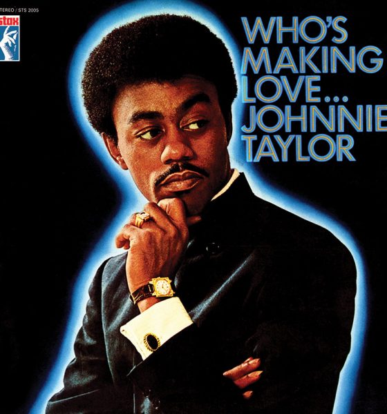 Johnnie Taylor - Who’s Making Love album cover web optimised 820