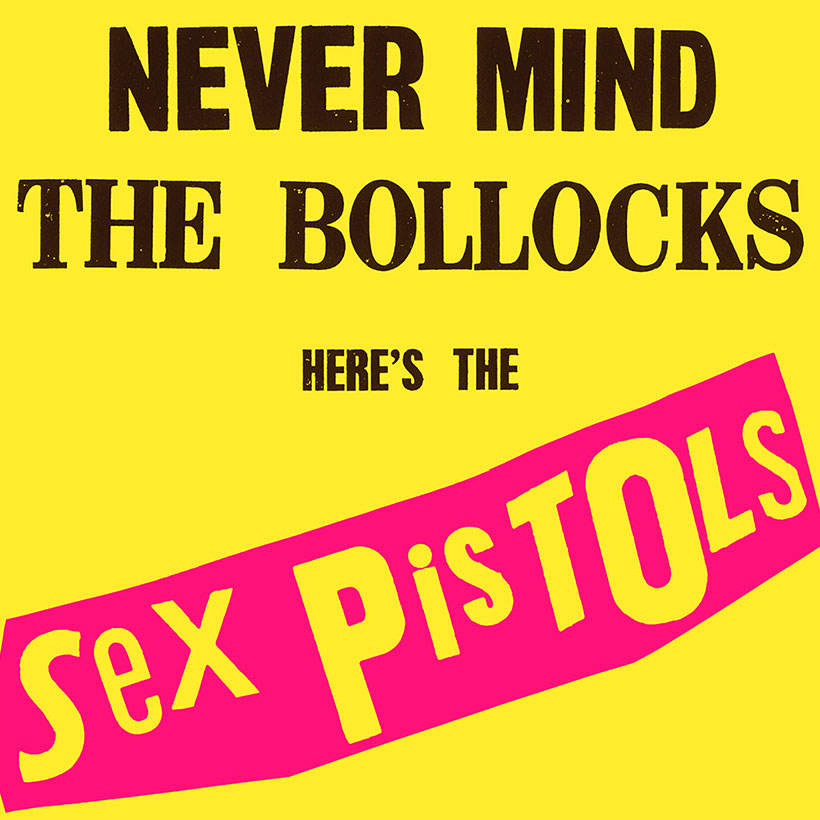 Why Sex Pistols' 'Never Mind The Bollocks' Still Shocks