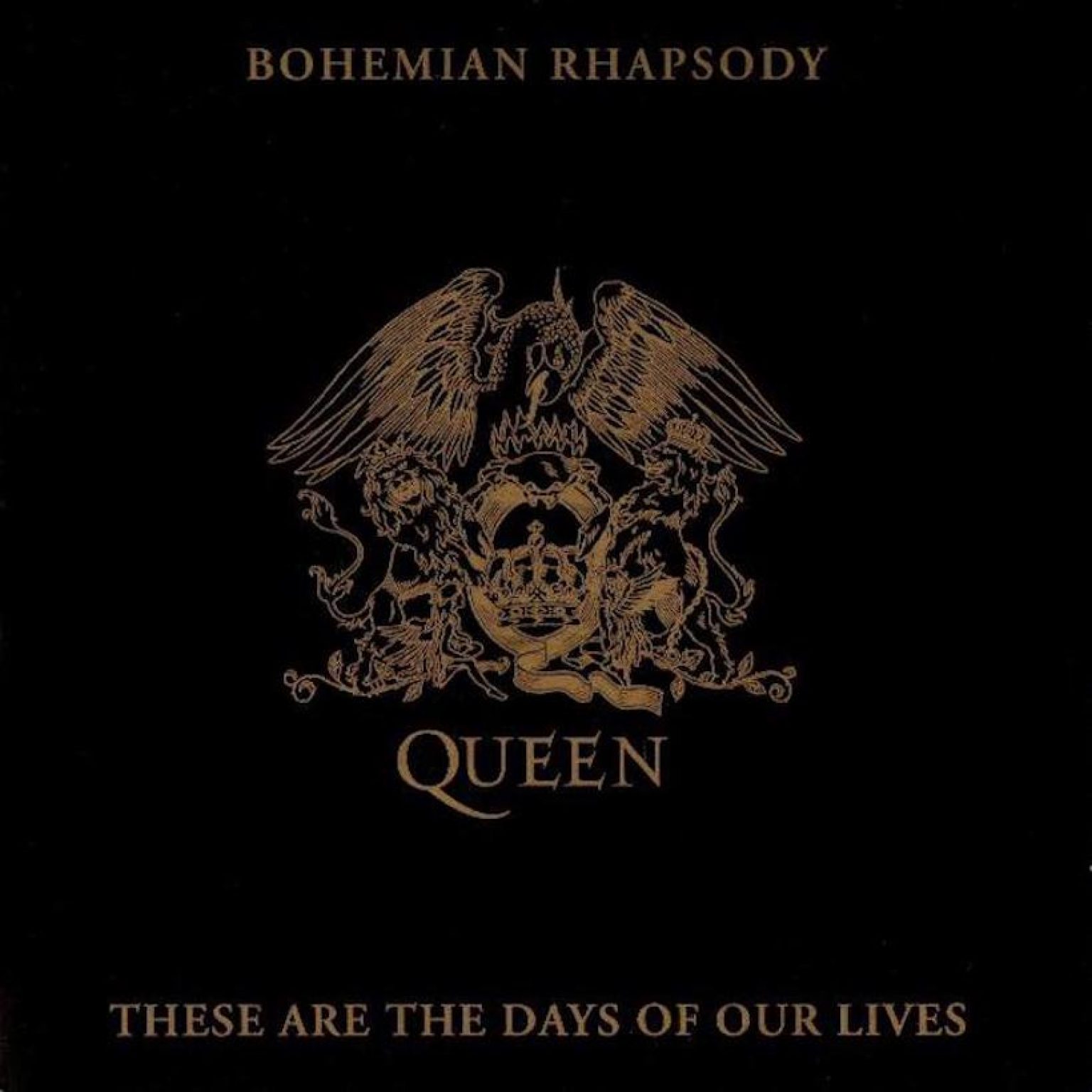 Queen these are days of our lives. Богемская рапсодия обложка альбома. Квин Богемская рапсодия обложка. Bohemian Rhapsody обложка альбома. Богемская рапсодия альбом Queen обложка.