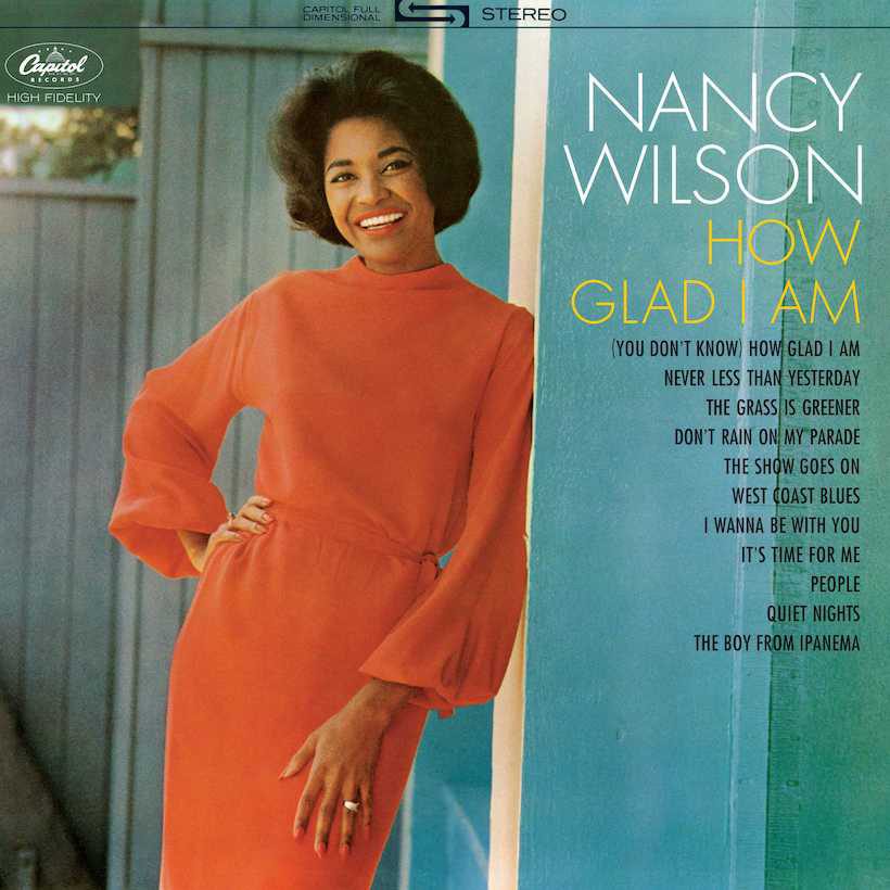 Nancy Wilson How Glad I Am