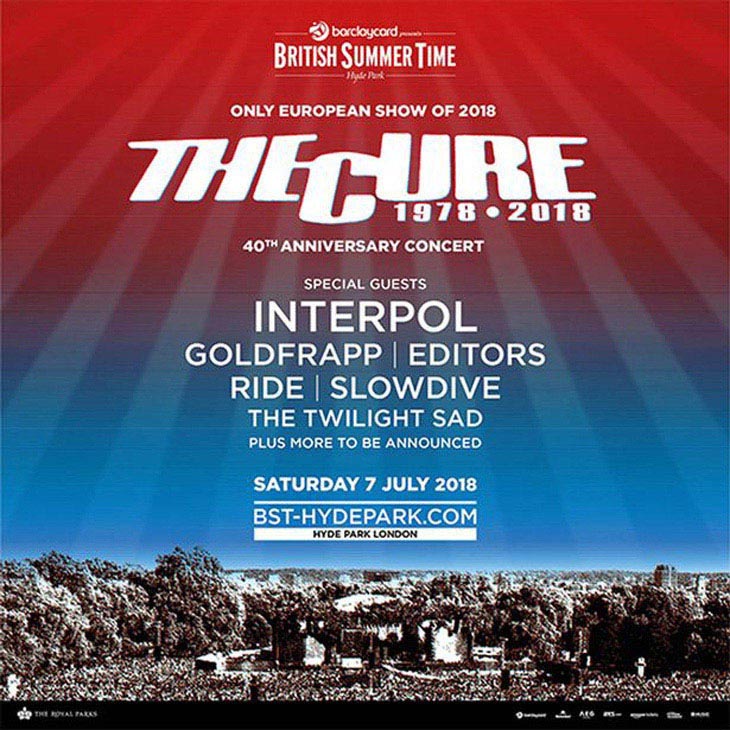 The Cure To Headline 2018 British Summer Time Festival In Hyde Park