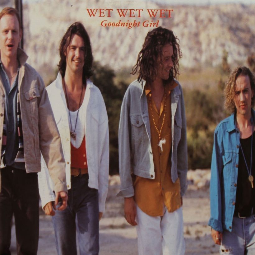 Wet Wet Wet 'Goodnight Girl' artwork - Courtesy: UMG