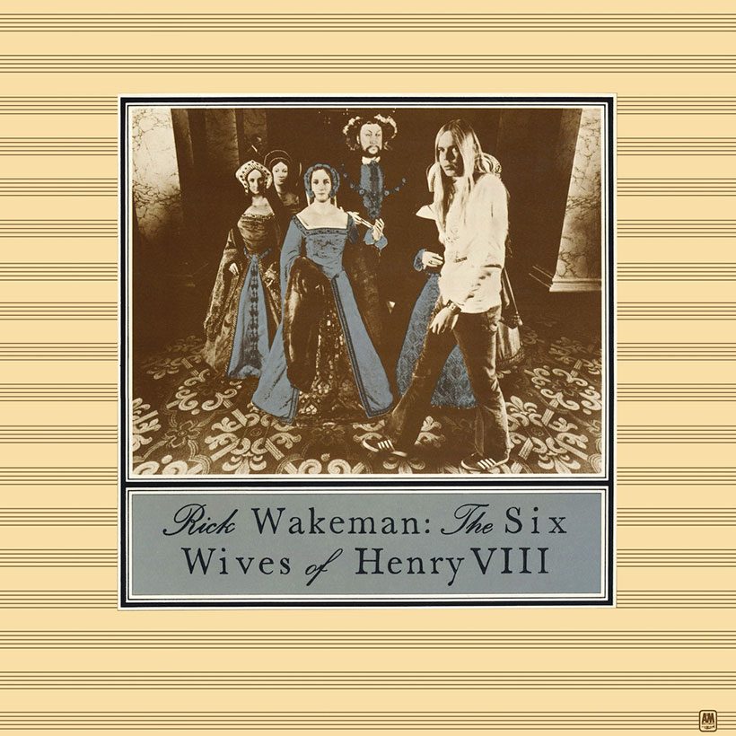 Rick Wakeman The Six Wives Of Henry VIII Album Cover web optimised 820