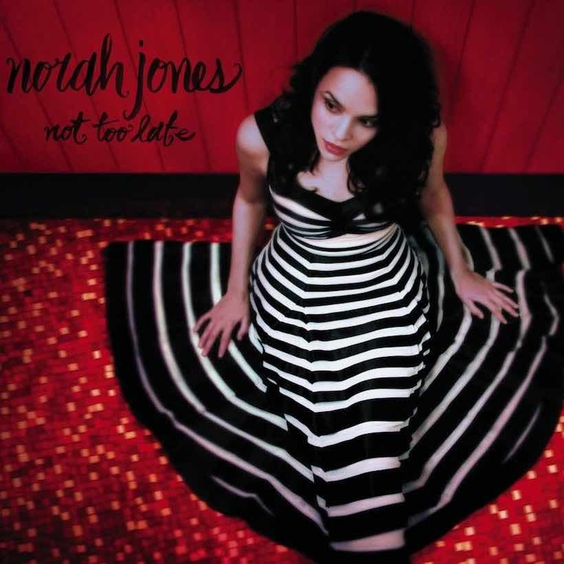 Norah Jones 'Not Too Late' artwork - Courtesy: UMG