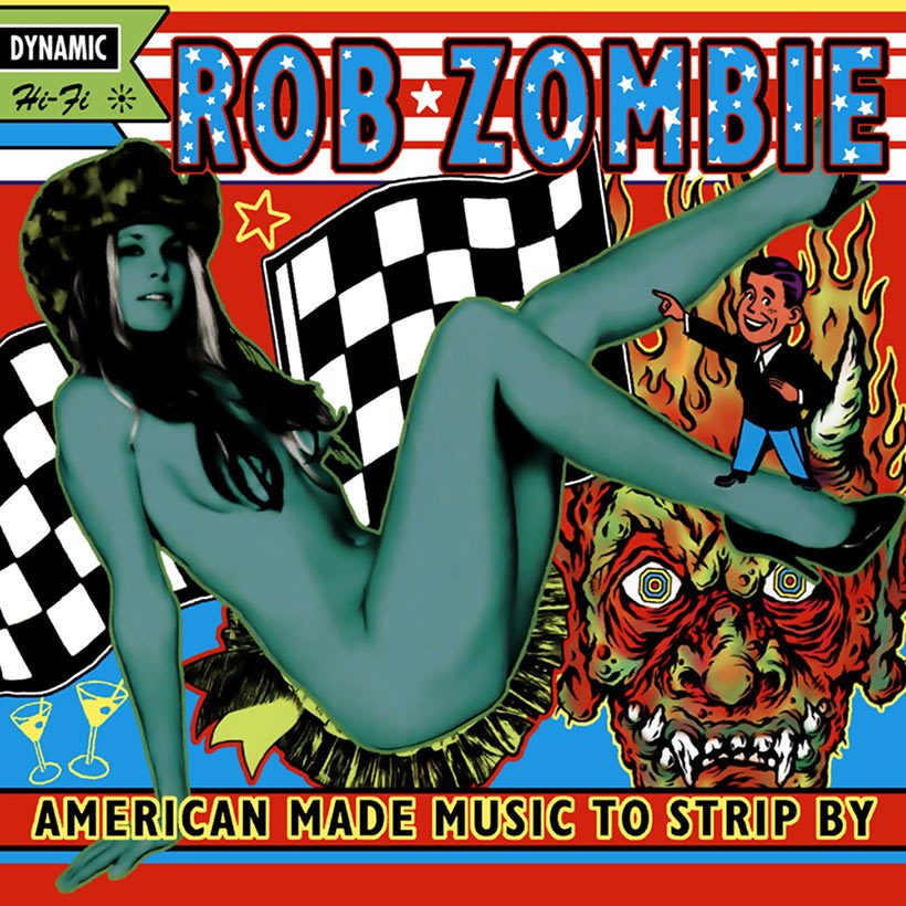 Rob Zombie American Made Music To Strip By Album Cover Web Optimised