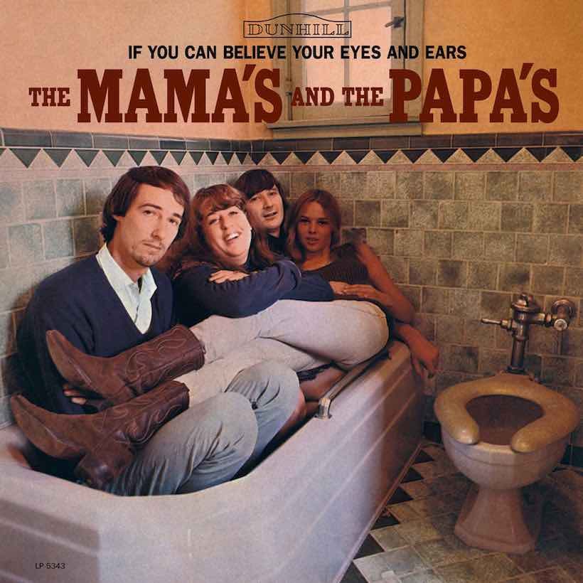 The Mamas and the Papas ‘If You Can Believe Your Eyes And Ears’ artwork - Courtesy: UMG