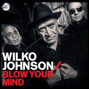 Wilko Johnson Blow Mind Album